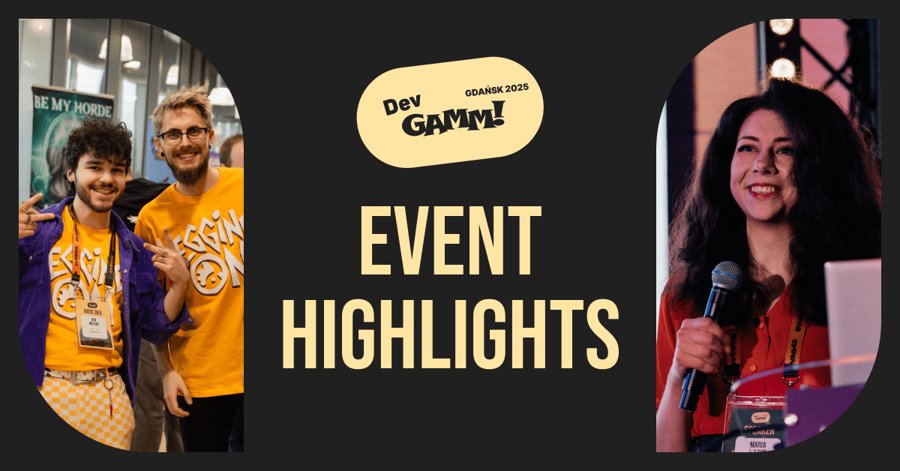 DevGAMM Gdańsk 2025 event highlights graphic